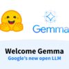 Welcome Gemma - Google’s new open LLM